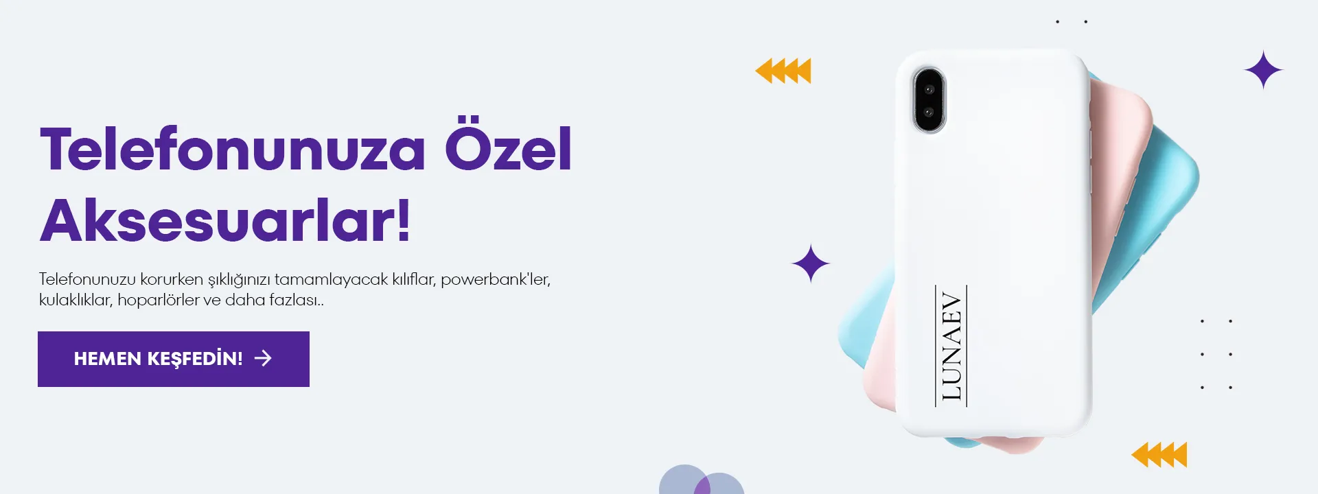 Telefonunuza özel aksesuarlar: kılıflar, powerbank'ler, kulaklıklar, hoparlörler