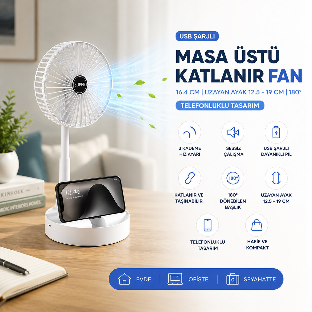 Masa Üstü Vantilatör USB Şarjlı Katlanır Fan - 16.4 cm - Uzayan Ayak - 12.5-19 cm 180 Derece Dönebilen Telefonluklu Bwfn-11